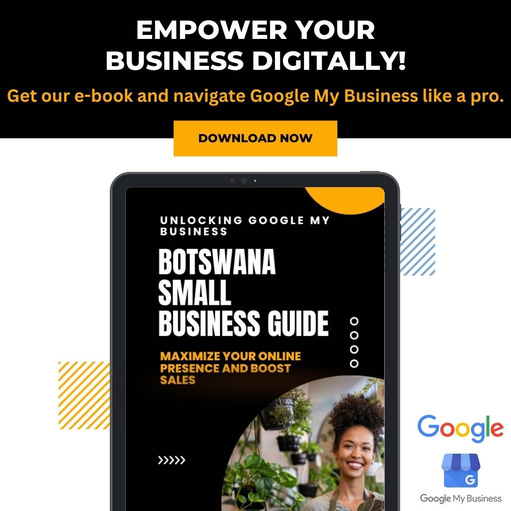 Ebook cover displayed on an iPad titled 'Unlocking Google My Business: Botswana Small Business Guide' with a headline 'Empower Your Business Digitally!