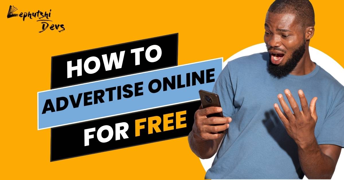 Man looking shocked at phone with text "How to advertise online for free" in Botswana flag colors on a yellow-orange background with logo at the top left.